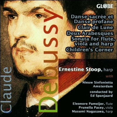Ernestine Stoop 드뷔시: 신성한 춤곡과 세속적 춤곡, 달빛, 아라베스크 외 (Debussy: Danse Sacree et Danse Profane, Clair de Lune, 2 Arabesques)
