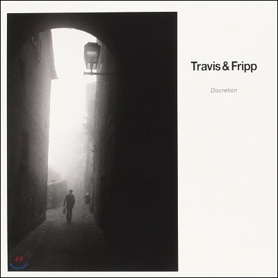 Theo Travis & Robert Fripp - Discretion (Deluxe Edition)