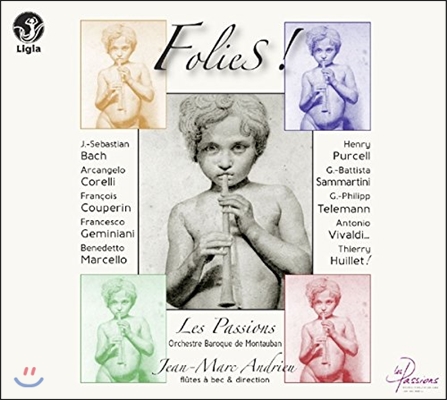 Les Passions 폴리! - 리코더로 연주하는 바로크 폴리아 모음집 (Folies! - Baroque Folia)
