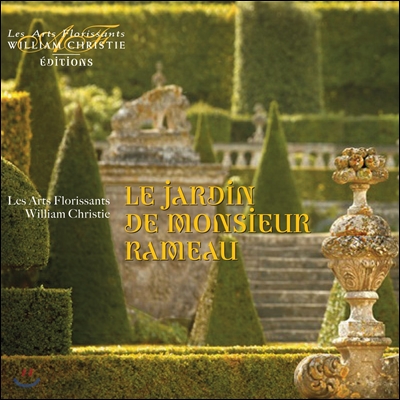 William Christie 라모의 탄생 330주년 기념반 - 라모의 정원 (Le Jardin de Monsieur Rameau)