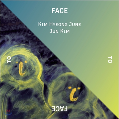 김형준, 준킴 - Face To Face