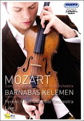 Barnabas Kelemen 모차르트: 바이올린 협주곡 전집 (Mozart: Complete Works for Violin and Orchestra - Live)