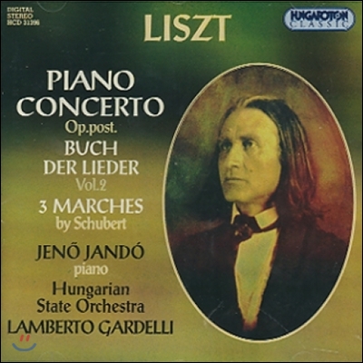 Jeno Jando 리스트: 피아노 협주곡, 가곡집, 슈베르트 주제에 의한 행진곡 (Liszt: Piano Concerto, Buch der Lieder Vol.2, 3 Marches by Schubert)