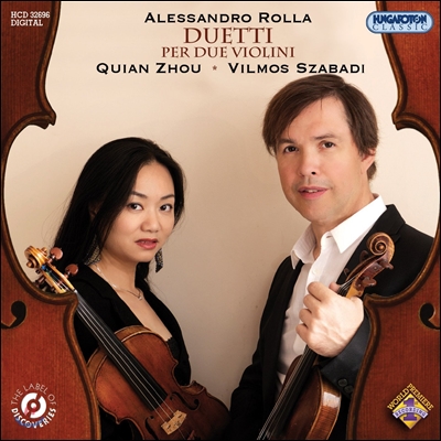 Quian Zhou / Vilmos Szabadi 롤라: 바이올린 이중주 (Rolla: Violins Duet)