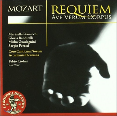 Fabio Ciofini 모차르트: 레퀴엠, 아베 베룸 코르푸스 (Mozart: Requiem KV626, Ave Verum Corpus)