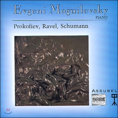 Evgeni Moguilevsky 프로코피에프 / 라벨 / 슈만: 피아노 작품집 (Prokofiev / Ravel / Schumann: Piano Works)