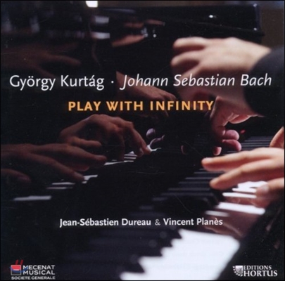 Jean-Sebastien Dureau / Vincent Planes 쿠르탁: 야테콕, 바흐 코랄 편곡 '아티라톡' (Kurta: Bach Play With Infinity - Jatekok, Atiratok)