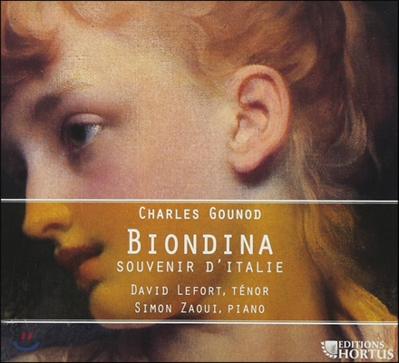 David Lefort 구노: 비온디나 - 이탈리아의 추억 (Gounod: Biondina - Souvenir d&#39;Italie)