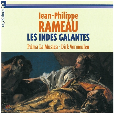 Prima La Musica 라모: 우아한 인도 (Rameau: Les Indes Galantes)