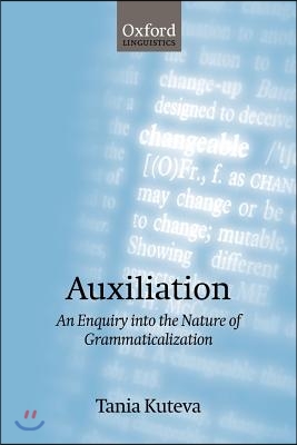 Auxiliation: An Enquiry Into the Nature of Grammaticalization