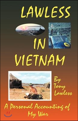 Lawless in Vietnam