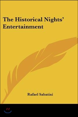 The Historical Nights' Entertainment