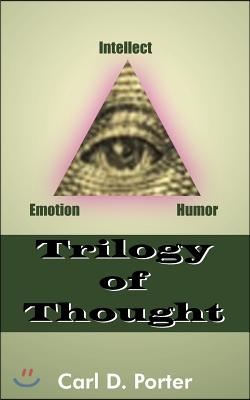 Trilogy of Thought