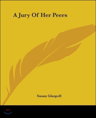 A Jury of Her Peers