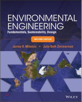 Environmental Engineering: Fundamentals, Sustainability, Design (Hardcover, 2nd Edition)