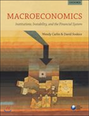 Macroeconomics: Institutions, Instability, and the Financial System