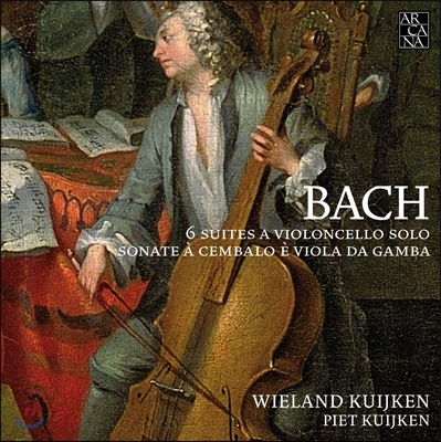 Wieland Kuijken 바흐: 무반주 첼로 모음곡, 쳄발로와 비올라 다 감바 소나타 (Bach: Cello Suites, Cembalo &amp; Viola da Gamba Sonata)