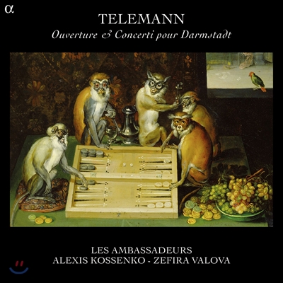 Les Ambassadeurs 텔레만: 담슈타트를 위한 협주곡과 서곡 (Telemann: Overture & Concertos for Darmstadt)