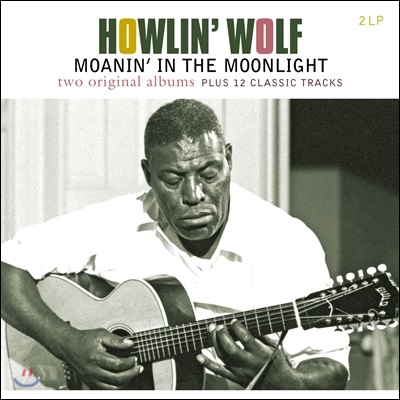 Howlin' Wolf - Howlin' Wolf/Moanin' In The Moonlight