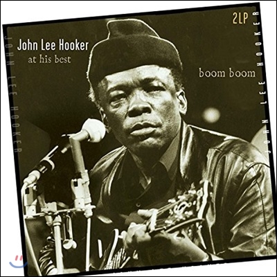 John Lee Hooker (존 리 후커) - Boom Boom:At His Best [2LP]