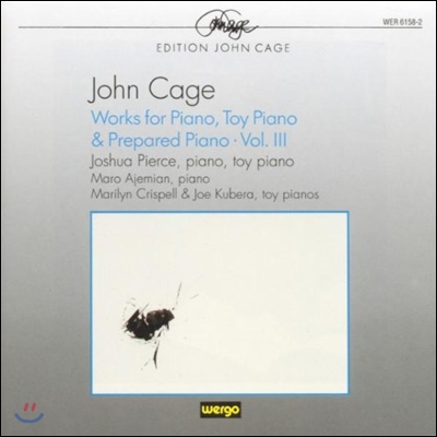 Joshua Pierce 존 케이지: 피아노, 장난감 피아노, 프리페어드 피아노를 위한 작품 3집 (John Cage: Works for Piano, Toy Piano, Prepared Piano)