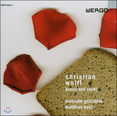 Malcolm Goldstein 크리스티안 볼프: 빵과 장미 (Christian Wolff: Bread and Roses)