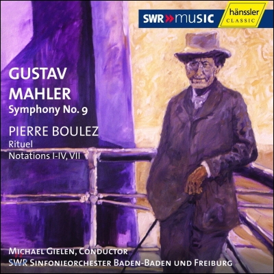 Michael Gielen 말러: 교향곡 9번 / 불레즈: 제전, 노따시옹 (Mahler: Symphony No.9 / Boulez: Rituel, Natations I-IV, VII)