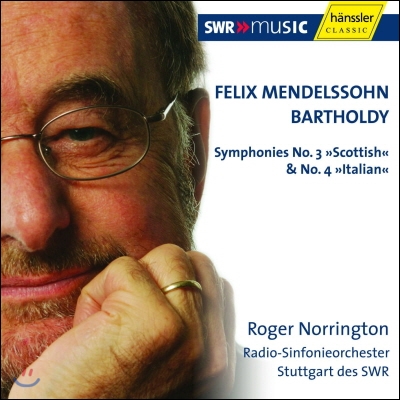 Roger Norrington 멘델스존: 교향곡 3번 &#39;스코틀랜드&#39;, 4번 &#39;이탈리아&#39; (Mendelssohn: Symphonies No.3 &#39;Scottish&#39;, No.4 &#39;Italian&#39;)