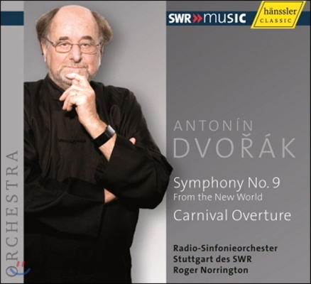 Roger Norrington 드보르작: 교향곡 9번 '신세계', '카니발' 서곡 (Dvorak: Symphony No.9 From the New World, Carnival Overture)