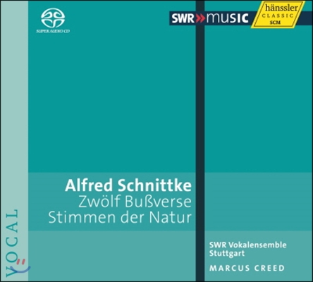 Marcus Creed 슈니트케: 12개의 참회 시편, 자연의 소리 (Schnittke: Zwolf Bussverde, Stimmen der Natur)