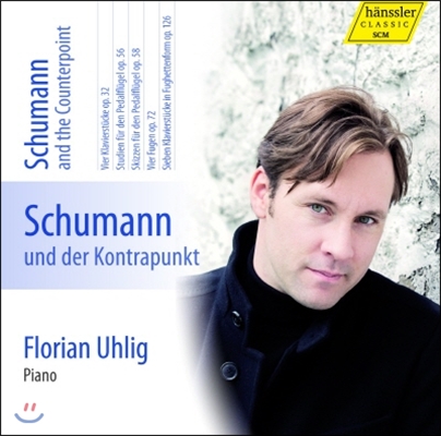 Florian Uhlig 슈만: 피아노 작품 전곡 7집 - 푸가와 대위법 형식 (Schumann: Complete Piano Works Volume 7) 플로리안 우흘리그 