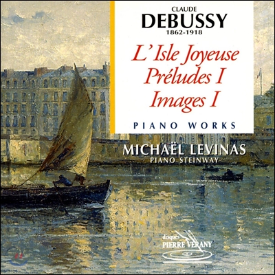 Michael Levinas 드뷔시: 즐거운 섬, 전주곡 1, 영상 1 (Debussy: L'Isle Joyeuse, Preludes I, Images I)