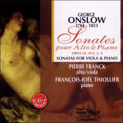 Pierre Franck 온슬로우: 비올라와 피아노를 위한 소나타 (Onslow: Sonatas for Viola &amp; Piano Op.16 Nos.1-3)