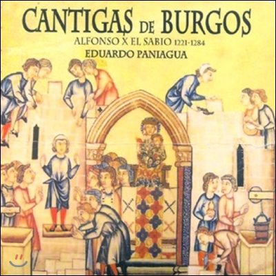 Eduardo Paniagua 알폰소 10세: 부르고스의 칸티가 (Alfonso X: Cantigas de Burgos)