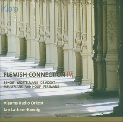 Vlaams Radio Orkest 플레미쉬 커넥션 Vol.4 (Flemish Connection IV - Benoit / Mortelmans / De Vocht)