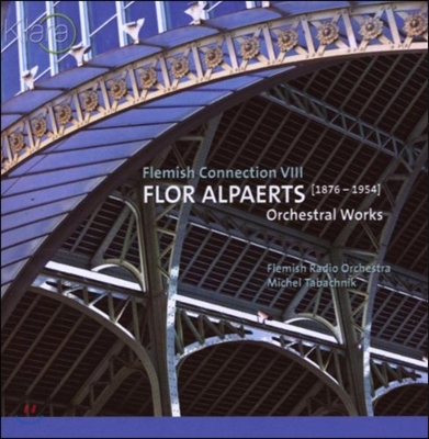Michel Tabachnik 플로르 알패르츠: 관현악 작품집 (Flor Alpaerts: Orchestral Works)