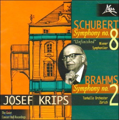 Josef Krips 슈베르트: 교향곡 8번 '미완성' / 브람스: 교향곡 2번 (Schubert: Symphony No.8 'Unfinished' / Brahms: Symphony No.2)