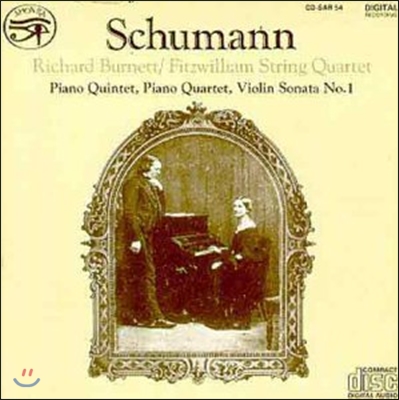 Richard Burnett 슈만: 피아노 오중주, 사중주, 바이올린 소나타 1번 (Schumann: Piano Quintet, Piano Quartet, Violin Sonata)