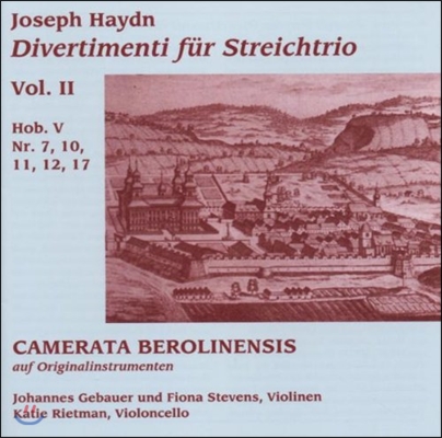 Camerata Berolinensis 하이든: 현악 삼중주를 위한 디베르티멘토 2집 (Haydn: Divertimentos for String Trio Hob.V Nos. 7, 10, 11, 12, 17)