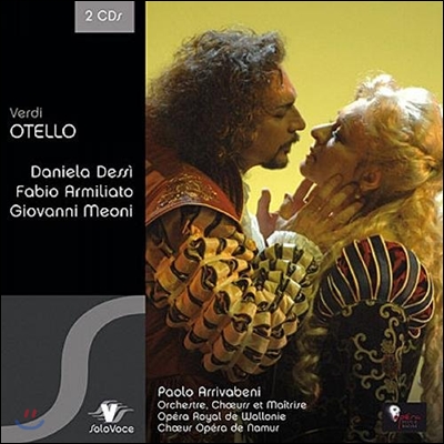 Daniela Dessi / Fabio Armiliato 베르디: 오델로 (Verdi: Otello)