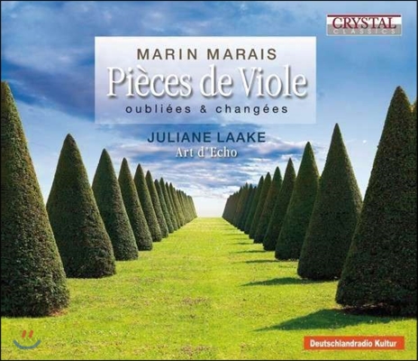 Juliane Laake 마레: 비올 작품집 (Marais: Pieces de Viole Oubliees et Changees)