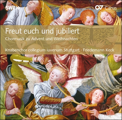 Friedemann Keck 기뻐하라, 축하하라 - 강림절과 크리스마스 합창 음악 (Freut Euch Und Jubiliert - Choralmusic For Christmas And Advent)
