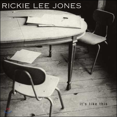 Rickie Lee Jones - It's Like This