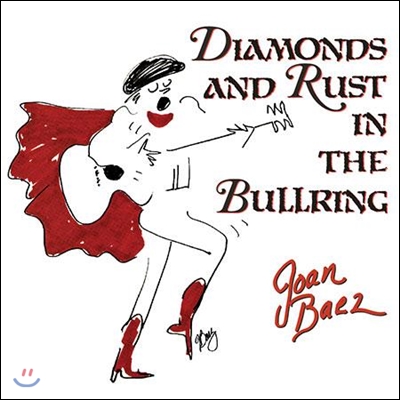 Joan Baez - Diamonds and Rust in the Bullring (Limited Edition)