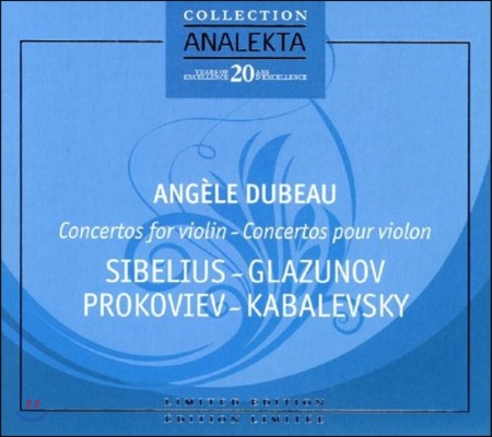 Angele Dubeau 시벨리우스 / 글라주노프 / 프로코피에프 / 카발레프스키: 바이올린 협주곡 (Sibelius / Glazunov / Prokofiev / Kabalevsky: Violin Concertos)