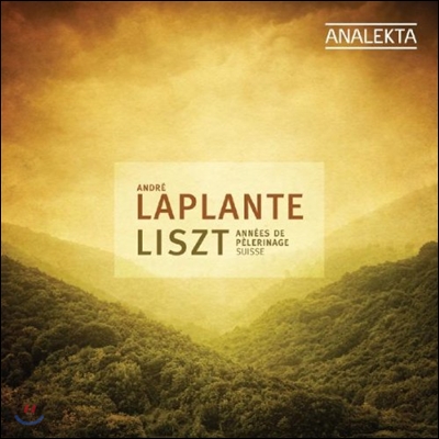 Andre Laplante 리스트: 순례의 해 1권 - 스위스 (Liszt: Annes De Pelerinage 1er Cahier Suisse)