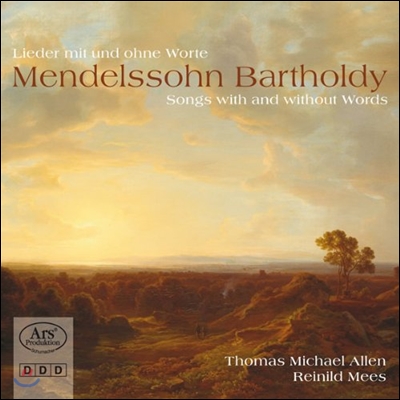 Thomas Michael Allen 멘델스존: 가곡, 무언가 (Mendelssohn: Songs With And Without Words)