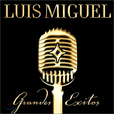 Luis Miguel - Grandes Exitos