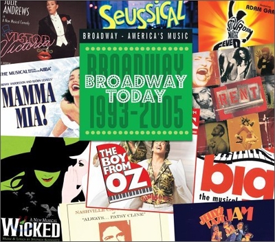 Broadway Today - Broadway 1993-2005