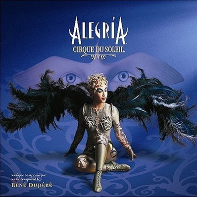 Cirque du Soleil (태양의 서커스) - Alegria